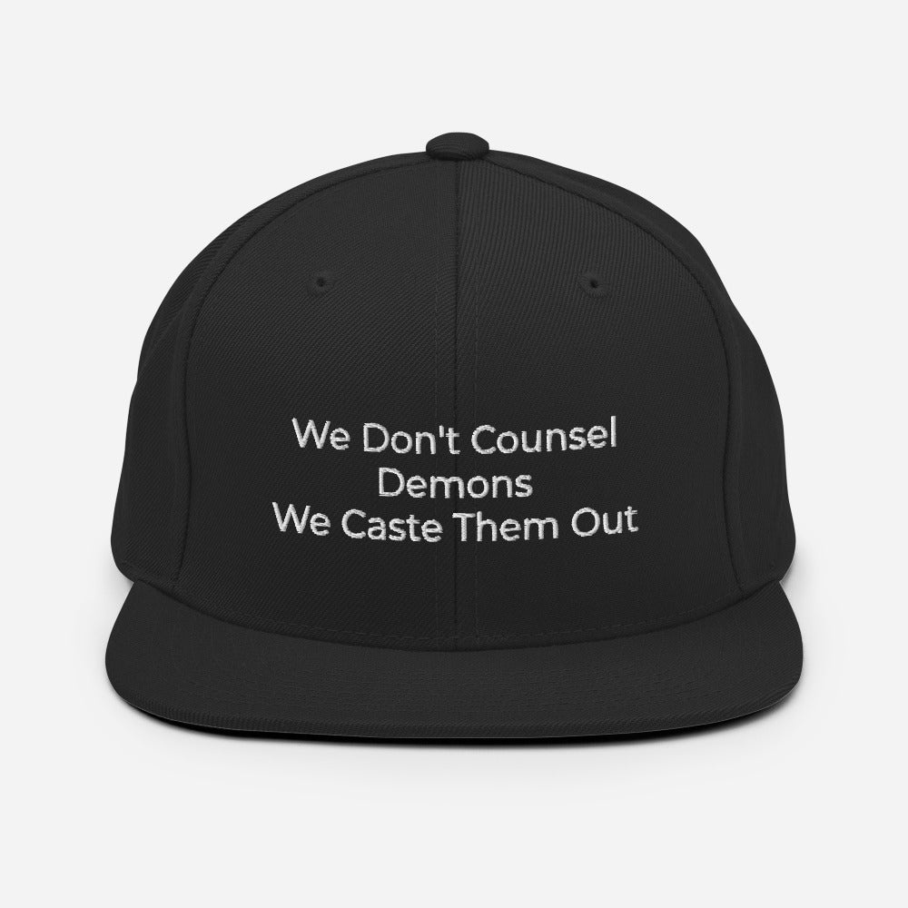We Don't Counsel Demons Snapback Hat - Have You Read The Red