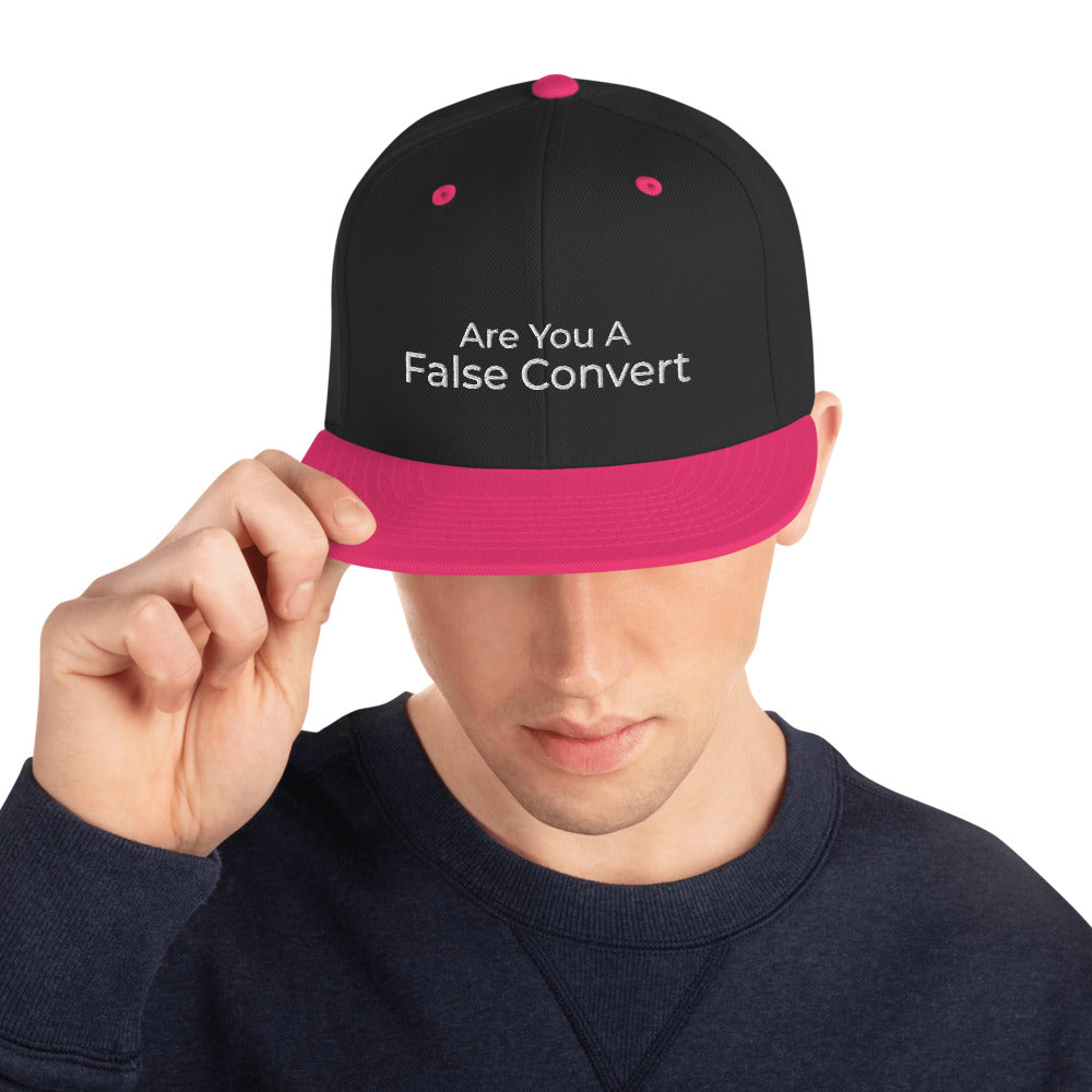 Are You A False Convert Snapback Hat - Have You Read The Red
