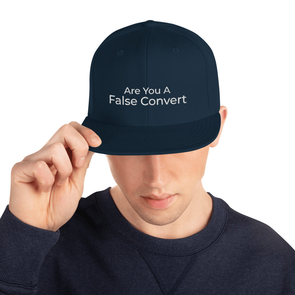 Are You A False Convert Snapback Hat - Have You Read The Red