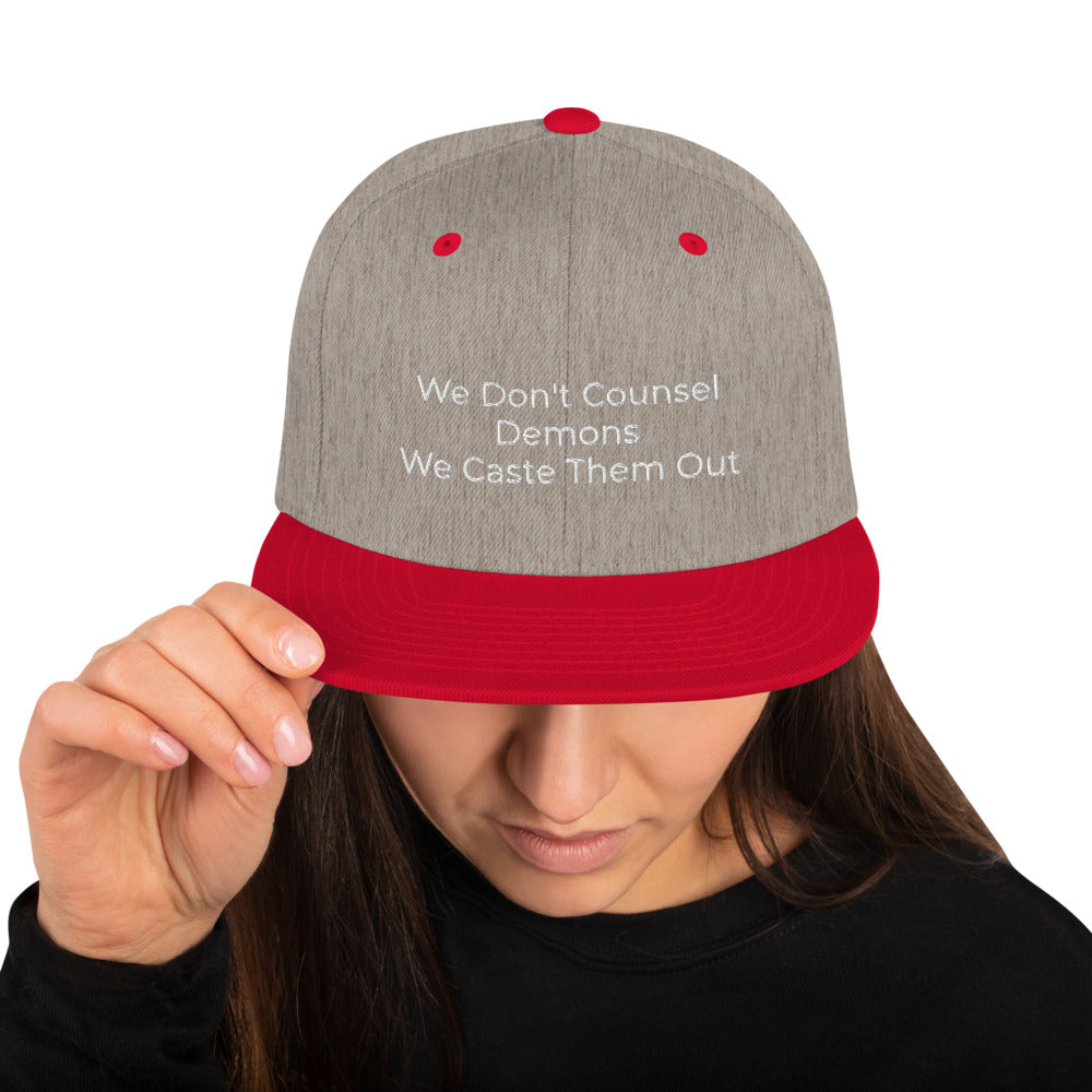 We Don't Counsel Demons Snapback Hat - Have You Read The Red