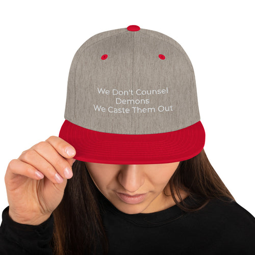We Don't Counsel Demons Snapback Hat - Have You Read The Red