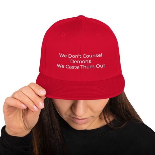 We Don't Counsel Demons Snapback Hat - Have You Read The Red