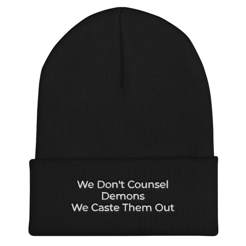 We Don't Counsel Demons Cuffed Beanie - Have You Read The Red