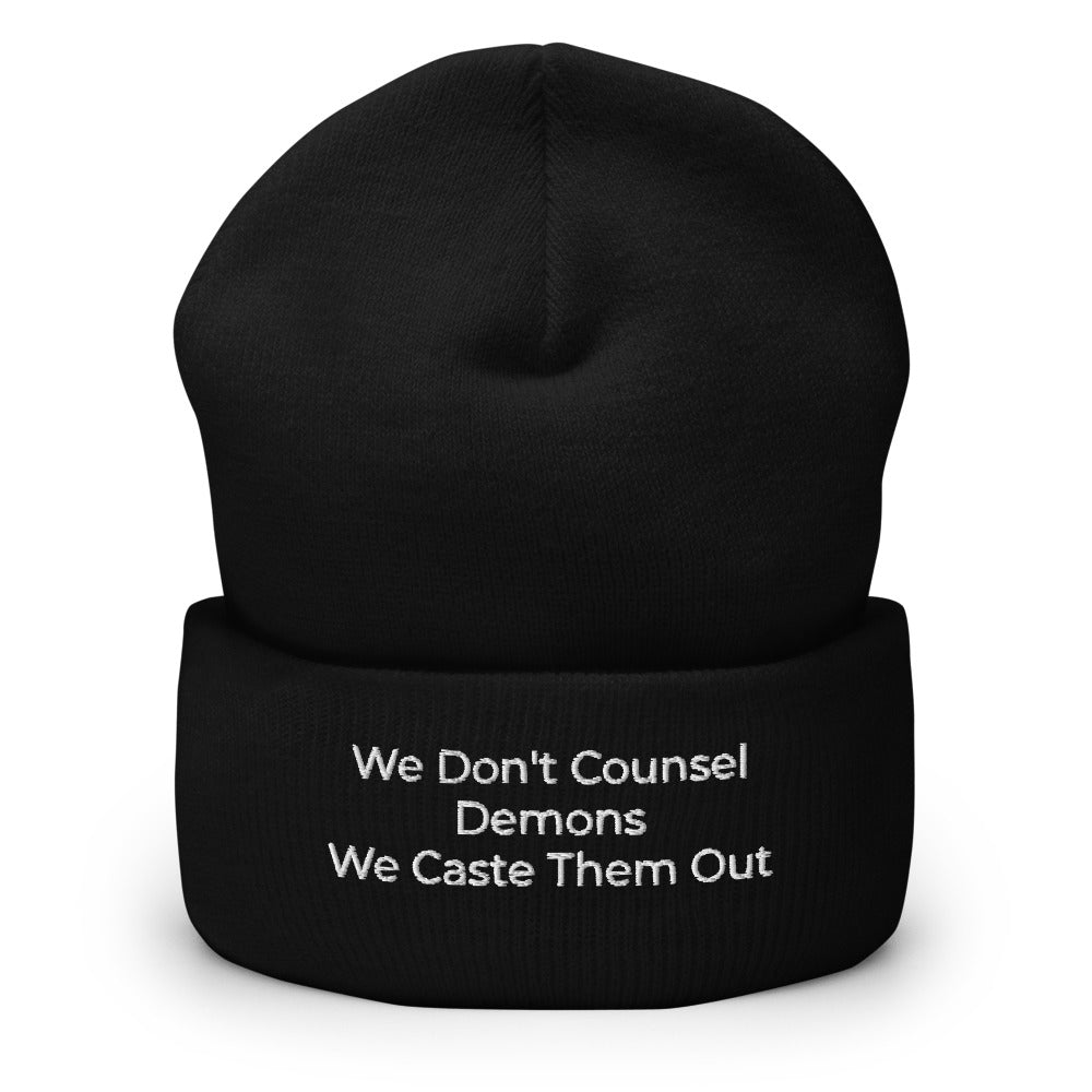 We Don't Counsel Demons Cuffed Beanie - Have You Read The Red