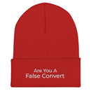 Are You A False Convert Cuffed Beanie - Have You Read The Red