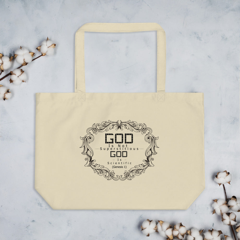 God Is Not Superstitious God Is Scientific (Genesis 1) Tote Bag