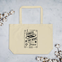 I Cancel That In The Name of Jesus. (Job 22:28) Tote Bag