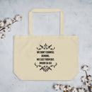 We Don't Counsel Demons.  We Cast Them Out. (Mark 16:16) Tote Bag - Have You Read The Red