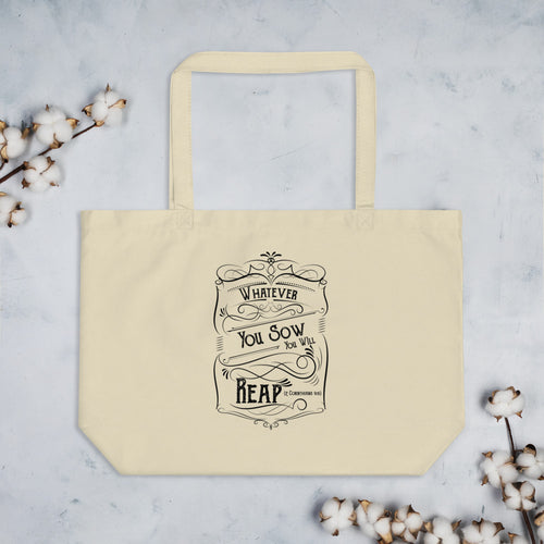 Whatever You Sow You Will Reap (2 Corinthians 9:6) Tote Bag - Have You Read The Red