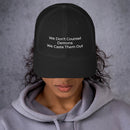We Don't Counsel Demons Trucker Cap - Have You Read The Red