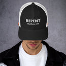 Repent Matthew 4:17 Trucker Cap - Have You Read The Red