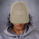 We Don't Counsel Demons Trucker Cap - Have You Read The Red
