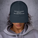 We Don't Counsel Demons Trucker Cap - Have You Read The Red