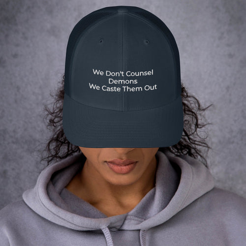 We Don't Counsel Demons Trucker Cap - Have You Read The Red