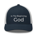 In The Beginning God Trucker Cap - Have You Read The Red