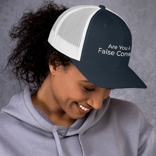 Are You A False Convert Trucker Cap - Have You Read The Red