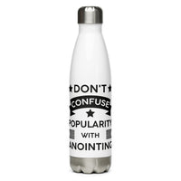 Don't Confuse Popularity With Anointing (Proverbs 16:18) Water Bottle