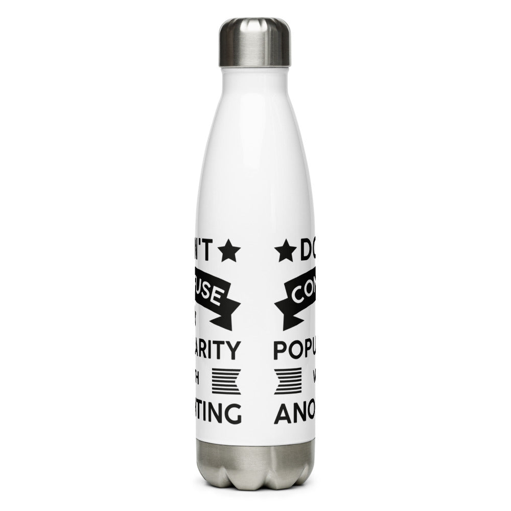 Don't Confuse Popularity With Anointing (Proverbs 16:18) Water Bottle - Have You Read The Red