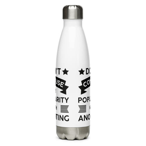Don't Confuse Popularity With Anointing (Proverbs 16:18) Water Bottle - Have You Read The Red