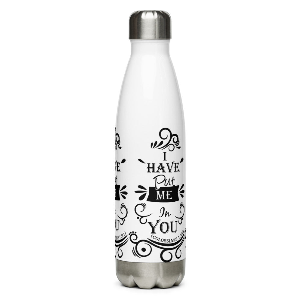 I Have Put Me In You!  "God" (Colossians 1:27) Water Bottle - Have You Read The Red