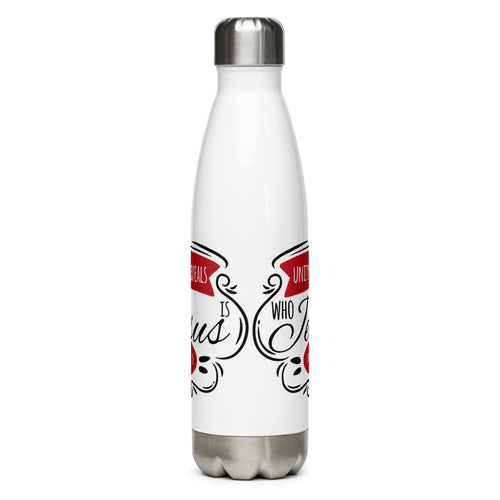 Unity Reveals Who Jesus Is (John 17:21) Water Bottle - Have You Read The Red