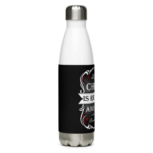 Jesus Christ Is Reigning And So Am I (Revelation 5:10) Water Bottle - Have You Read The Red