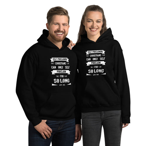 Self-Proclaiming Christians Can Only Self Proclaim For So Long (Acts 19:15) Hoodie - Have You Read The Red