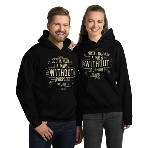 Social Media: A Mob Without A Purpose (Psalms 1:1)  Hoodie - Have You Read The Red