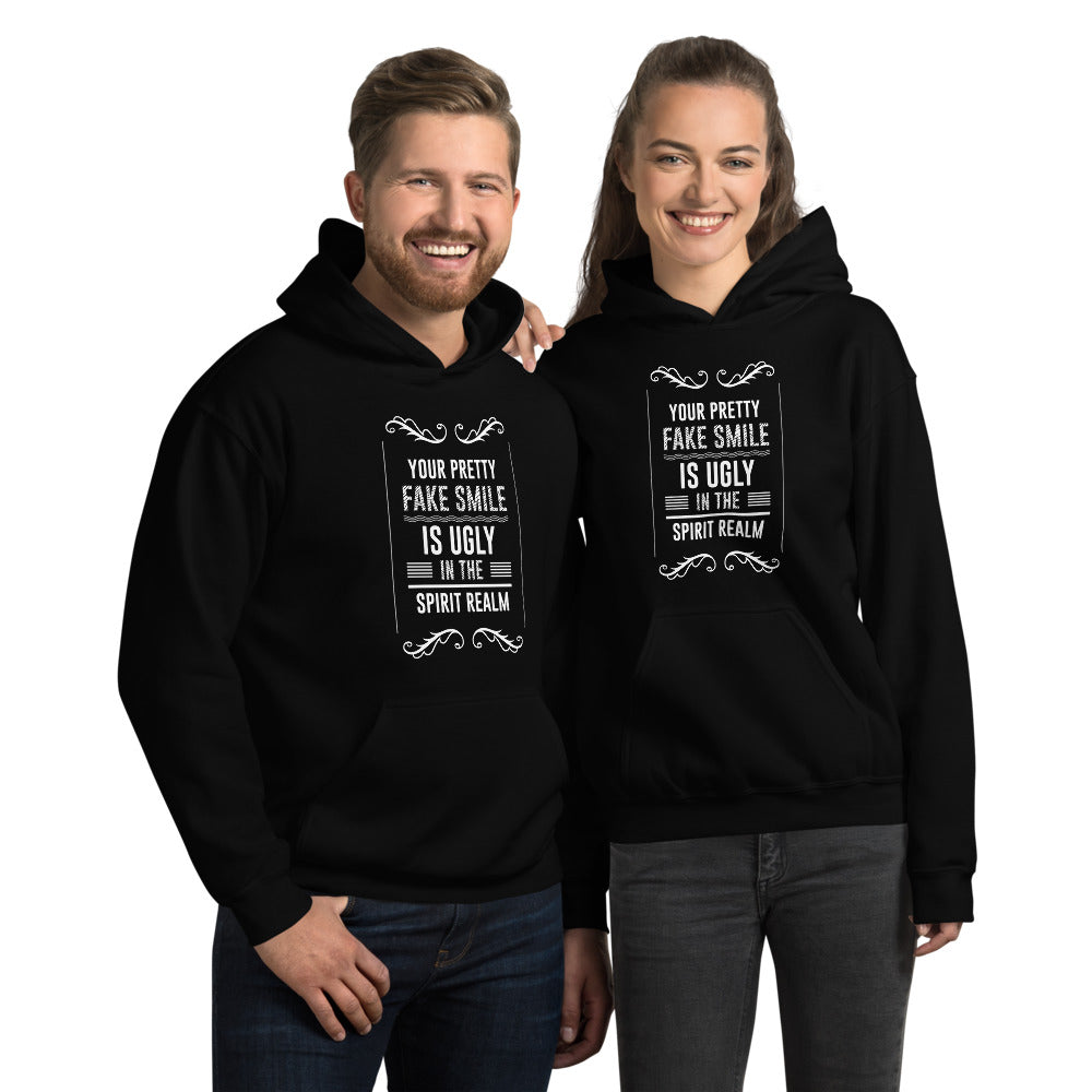 Your Pretty Fake Smile Is Ugly In The Spirit Realm (Matthew 7:15) Hoodie
