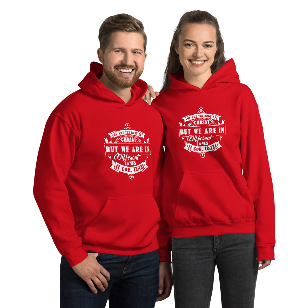 We Are The Body Of Christ But We Are In Different Lanes (1 Cor. 12:12) Hoodie - Have You Read The Red
