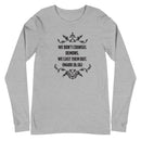 We Don't Counsel Demons.  We Cast Them Out. (Mark 16:16)  Long Sleeve Tee - Have You Read The Red