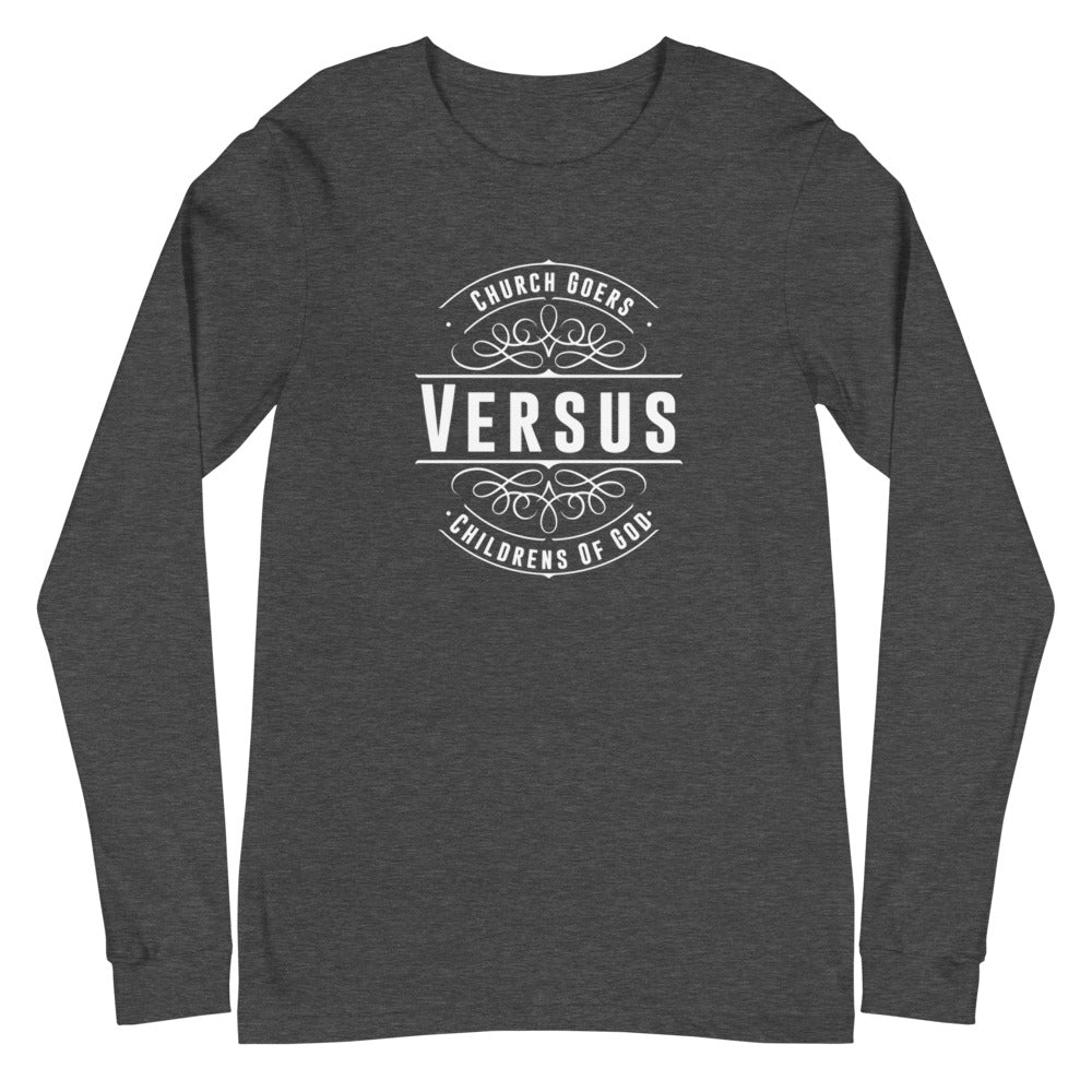 Church Goers vs. Children of God (Genesis 3:15) Long Sleeve Tee - Have You Read The Red