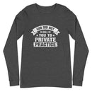 God Did Not Call You To Private Practice ( Mark 16:15) Long Sleeve Tee - Have You Read The Red
