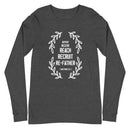 Repent, Receive, Reach, Recruit, ReFather (Matthew 3:2) Long Sleeve Tee - Have You Read The Red