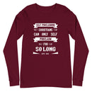 Self-Proclaiming Christians Can Only Self Proclaim For So Long (Acts 19:15) Long Sleeve Tee - Have You Read The Red