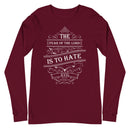 The Fear of The Lord Is To Hate Evil (Proverbs 8:13) Long Sleeve Tee - Have You Read The Red