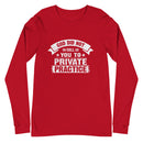 God Did Not Call You To Private Practice ( Mark 16:15) Long Sleeve Tee - Have You Read The Red