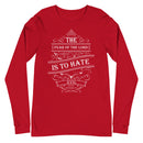 The Fear of The Lord Is To Hate Evil (Proverbs 8:13) Long Sleeve Tee - Have You Read The Red