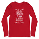 Your Pretty Fake Smile Is Ugly In The Spirit Realm (Matthew 7:15) Long Sleeve Tee - Have You Read The Red
