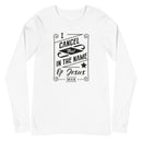 I Cancel That In The Name of Jesus. (Job 22:28) Long Sleeve Tee - Have You Read The Red