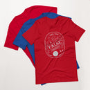Are You A False Convert? (2 Corinthians 13:5) Unisex T-Shirt - Have You Read The Red