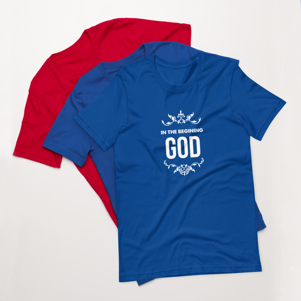 In The Beginning God (Genesis 1:1) Unisex T-Shirt - Have You Read The Red
