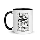 I Cancel That In The Name of Jesus. (Job 22:28) Mug - Have You Read The Red