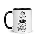 I Have Put Me In You!  "God" (Colossians 1:27) Mug - Have You Read The Red