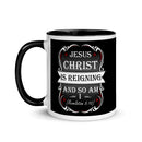 Jesus Christ Is Reigning And So Am I (Revelation 5:10) Mug - Have You Read The Red