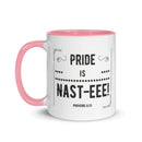 Pride Is Nast-eee! (Proverbs 8:13) Mug - Have You Read The Red