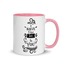 I Have Put Me In You!  "God" (Colossians 1:27) Mug - Have You Read The Red