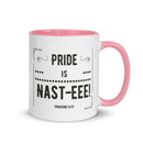 Pride Is Nast-eee! (Proverbs 8:13) Mug - Have You Read The Red