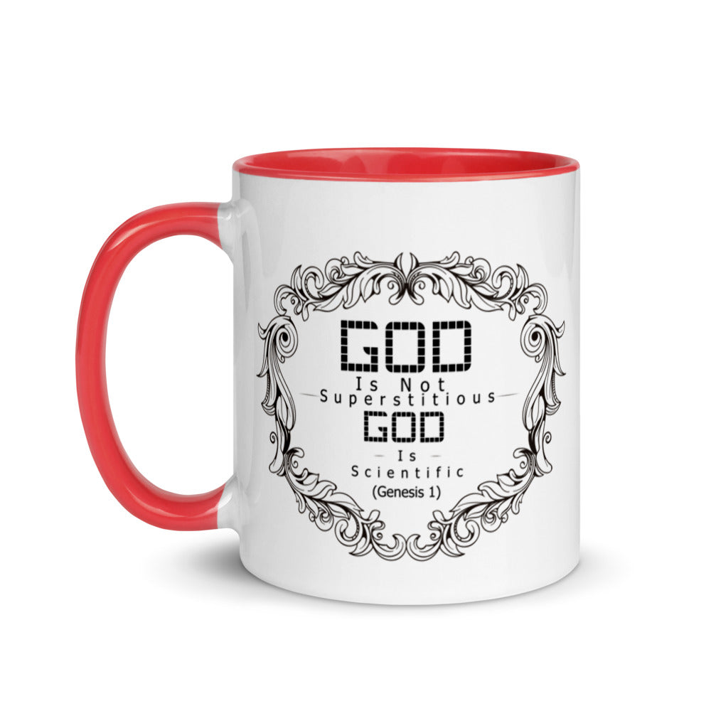 God Is Not Superstitious God Is Scientific (Genesis 1) Mug - Have You Read The Red