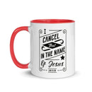 I Cancel That In The Name of Jesus. (Job 22:28) Mug - Have You Read The Red